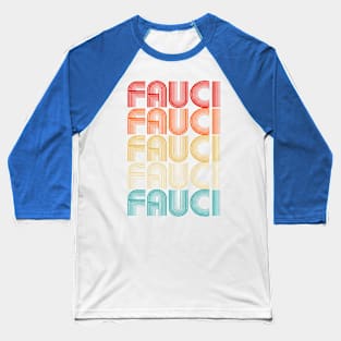 Fauci Retro Baseball T-Shirt